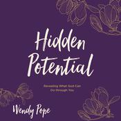 Hidden Potential by  Wendy Pope audiobook