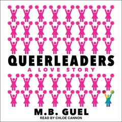Queerleaders by M.B. Guel audiobook