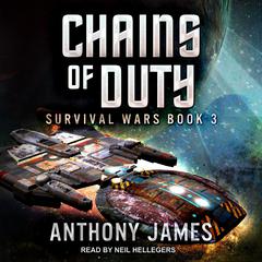 Chains of Duty by Anthony James audiobook