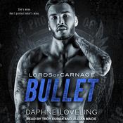 BULLET & Forgiveness by  Daphne Loveling audiobook