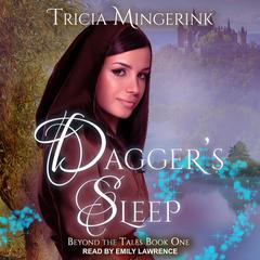 Dagger's Sleep by Tricia Mingerink audiobook