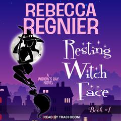 Resting Witch Face by Rebecca Regnier audiobook