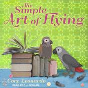 The Simple Art of Flying by  Cory Leonardo audiobook