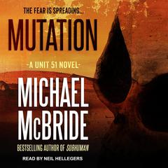 Mutation by Michael McBride audiobook