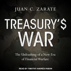 Treasury's War by Juan Zarate audiobook