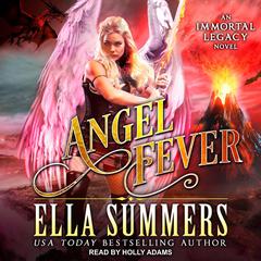 Angel Fever by Ella Summers audiobook