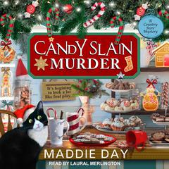 Candy Slain Murder by Maddie Day audiobook