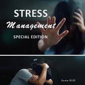 Stress Management by  Jason Hill audiobook