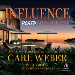Influence: Death on the Beach by Carl Weber audiobook