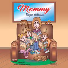 Mommy Rhyme with Me by Vernada Thomas audiobook