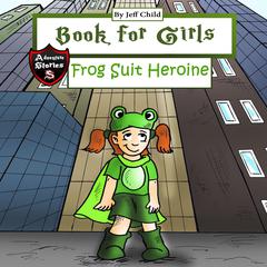 Book for Girls by Jeff Child audiobook