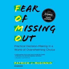Fear of Missing Out by Patrick J. McGinnis audiobook