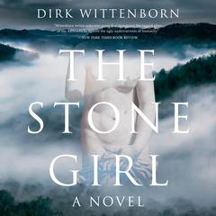 The Stone Girl by Dirk Wittenborn audiobook