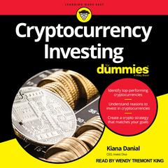 Cryptocurrency Investing For Dummies by Kiana Danial audiobook