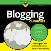 Blogging For Dummies by  Amy Lupold Bair audiobook