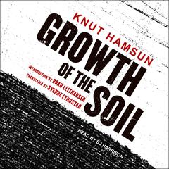 Growth of the Soil by Knut Hamsun audiobook