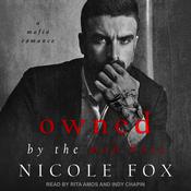 Owned by the Mob Boss by  Nicole Fox audiobook