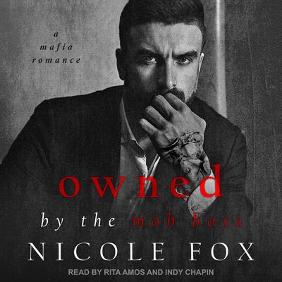 Owned by the Mob Boss by Nicole Fox audiobook