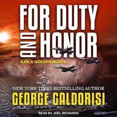 For Duty and Honor by George Galdorisi audiobook