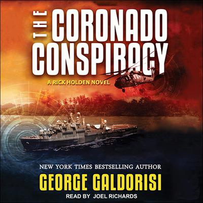 The Coronado Conspiracy by George Galdorisi audiobook