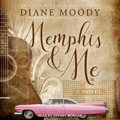 Memphis & Me by Diane Moody audiobook