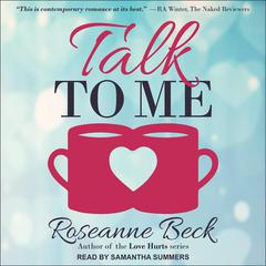 Talk to Me by Roseanne Beck audiobook