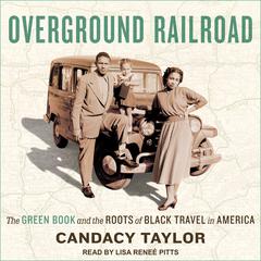 Overground Railroad by Candacy Taylor audiobook