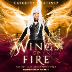 Wings of Fire by Katerina Martinez audiobook