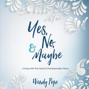 Yes, No & Maybe by  Wendy Pope audiobook