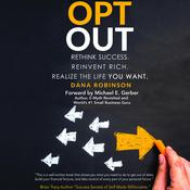 Opt Out by  Dana Robinson audiobook