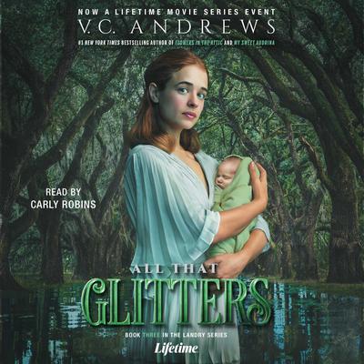 All That Glitters by V. C. Andrews audiobook