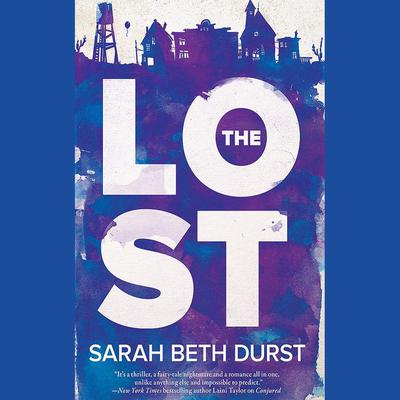 The Lost by Sarah Beth Durst audiobook