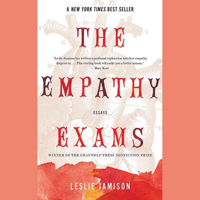 The Empathy Exams by Leslie Jamison audiobook