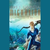 Migration by  Julie E. Czerneda audiobook