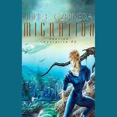 Migration by Julie E. Czerneda audiobook