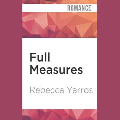 Full Measures by Rebecca Yarros audiobook