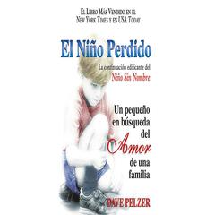 El Niño Perdido by Dave Pelzer audiobook