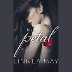 Lost Petal by Linnea May audiobook