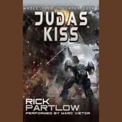 Judas Kiss by  Rick Partlow audiobook