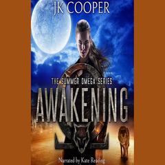 Awakening by JK Cooper audiobook