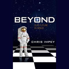 Beyond by Chris Impey audiobook