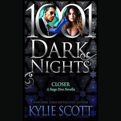 Closer by Kylie Scott audiobook