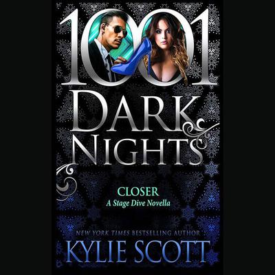 Closer by Kylie Scott audiobook