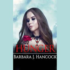 Hunger by Barbara J. Hancock audiobook