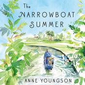 The Narrowboat Summer by  Anne Youngson audiobook