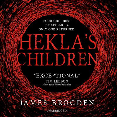 Hekla’s Children by James Brogden audiobook
