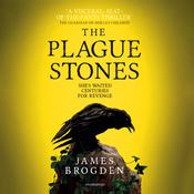 The Plague Stones by  James Brogden audiobook