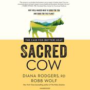 Sacred Cow by  Diana Rodgers RD audiobook