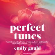 Perfect Tunes by  Emily Gould audiobook