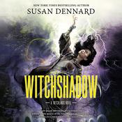 Witchshadow by  Susan Dennard audiobook
